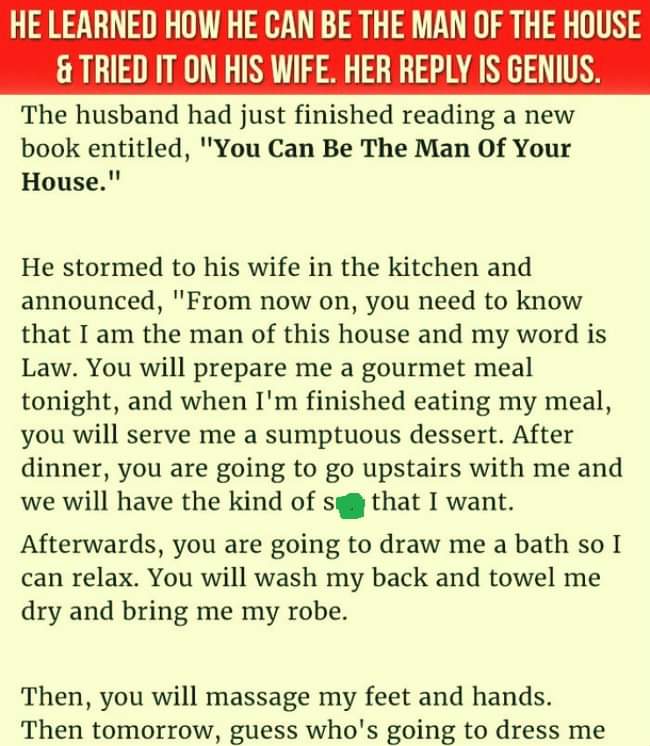 HUSBAND LEARNS HOW TO BE THE MAN OF THE HOUSE AND TRIED IT ON HIS WIFE BUT HER REPLY IS GENIUS