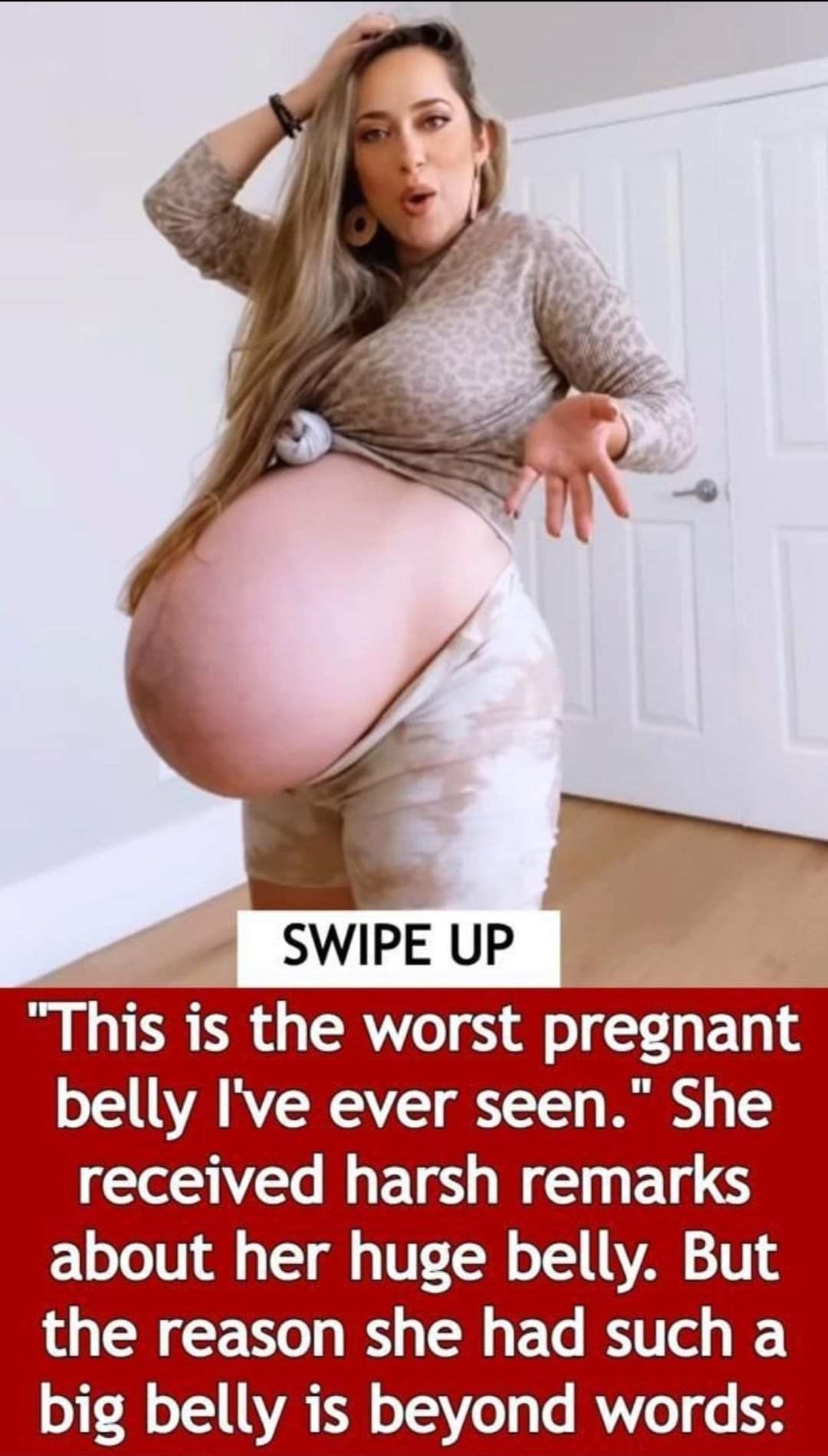 Harsh Remarks Including Her Huge Belly. “The worst pregnant belly I have ever seen”