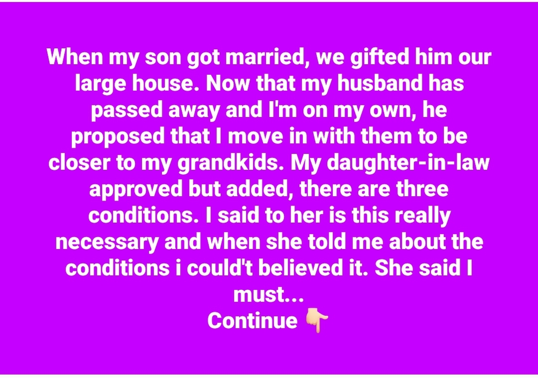 “My Daughter-in-Law’s Conditions for Me to Move In”