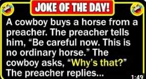 A cowboy decides to buy a horse from a preacher