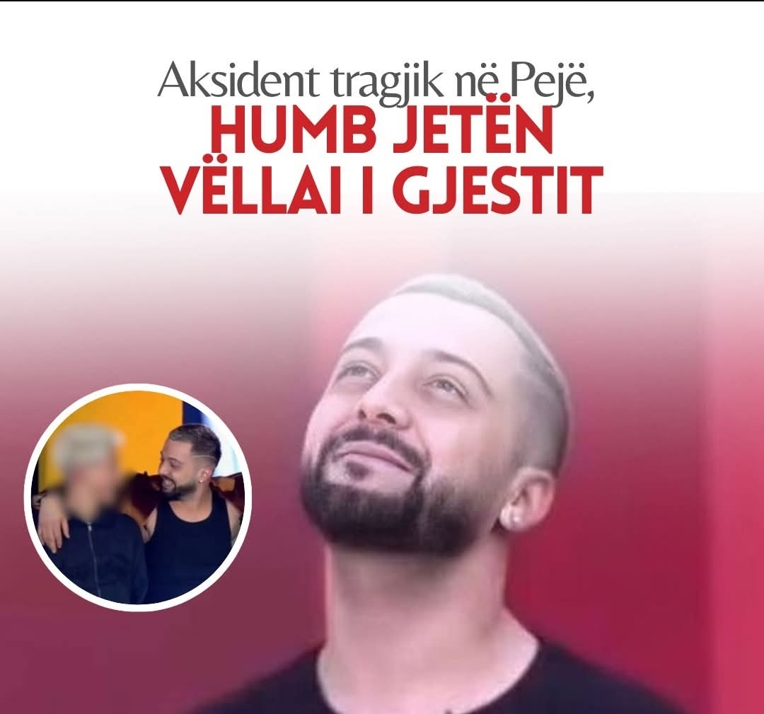 Tronditet Peja, vdes vëllai i Gjestit – pamje nga vendi i ngjarjes