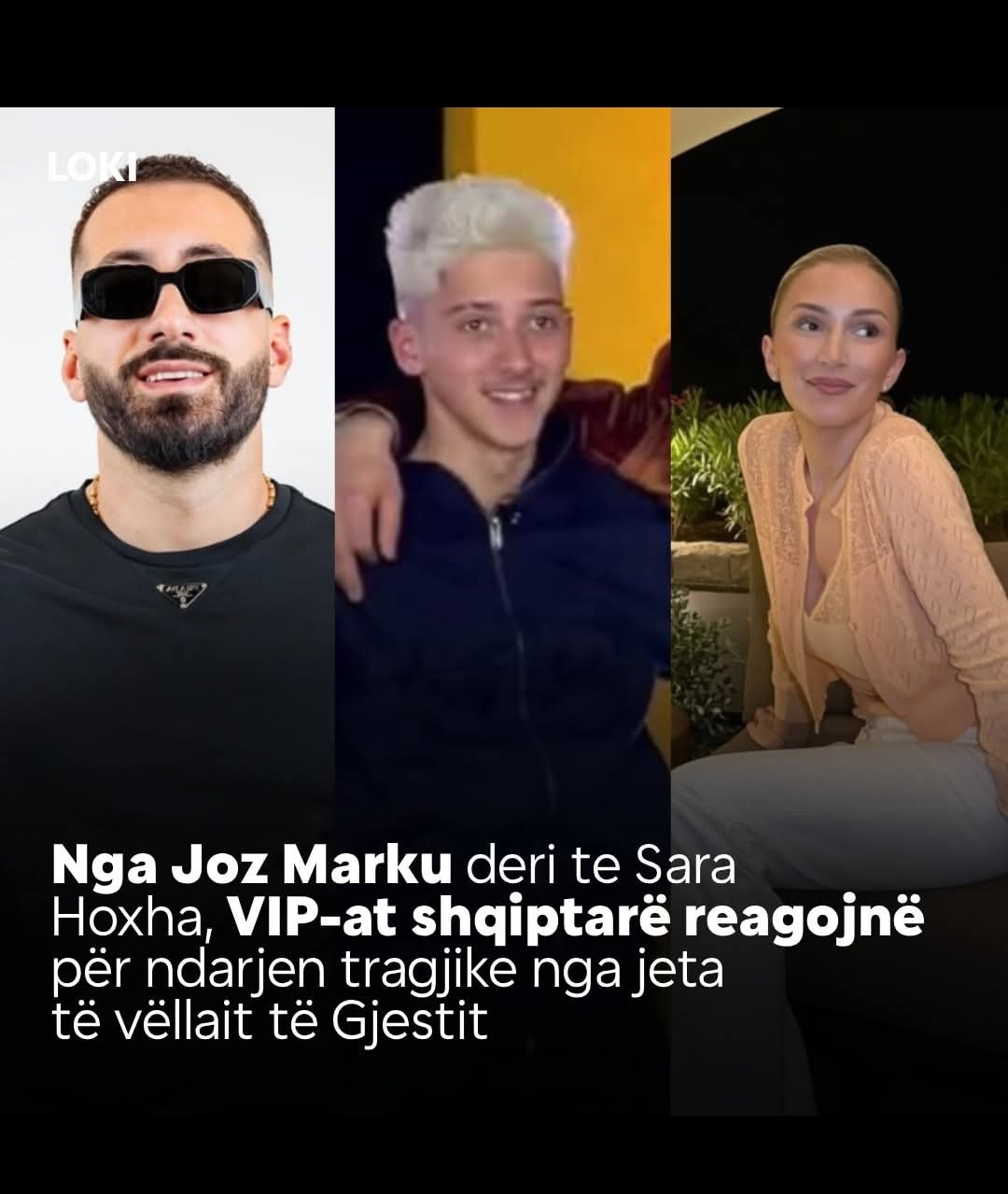 VIP-at shqiptarë reagojnë për tragjedinë e vëllait të Gjestit